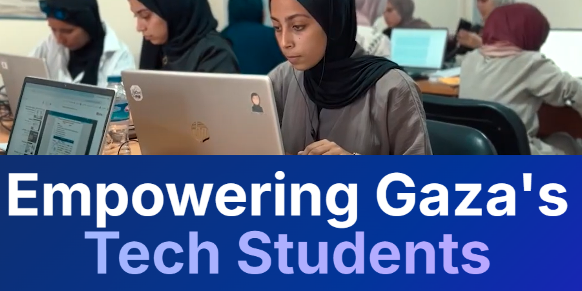 Announcing: A Mentorship Program Helping Gaza’s Tech Students Graduate